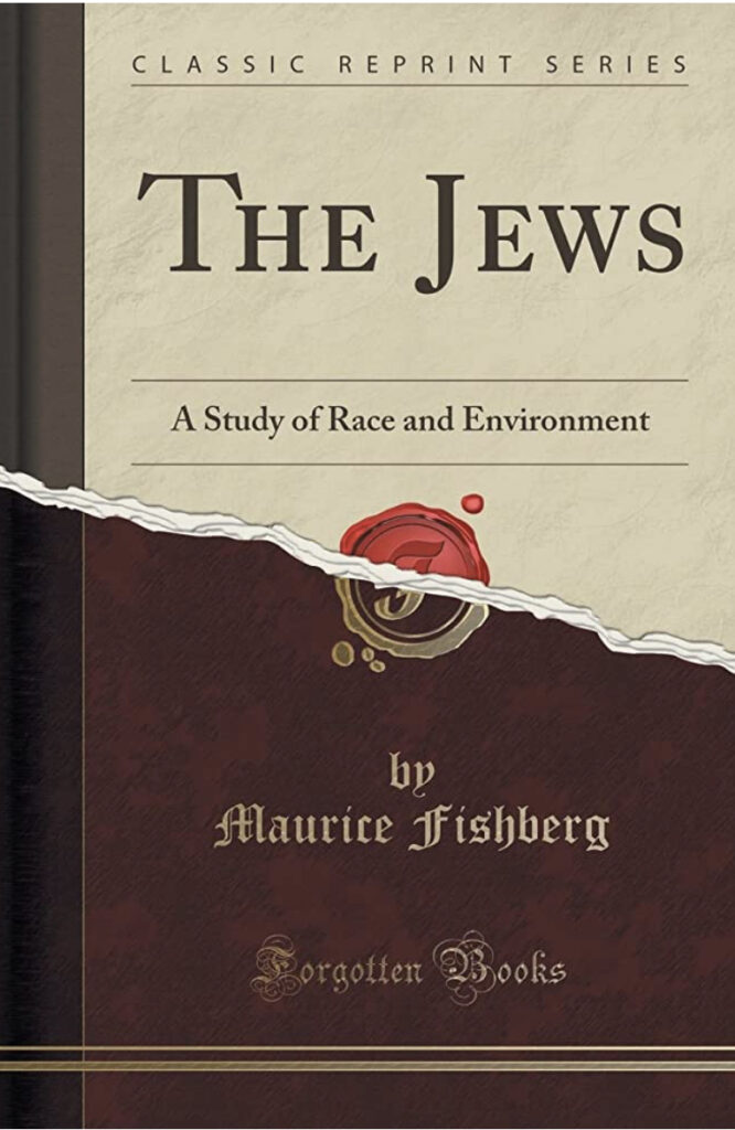 The Jews: A Study of Race and Environment